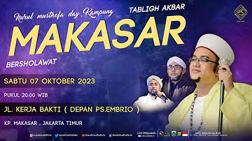 🔴 LIVE | Kp.Makasar Bersholawat | Jl. Kerja Bakti Jakarta Timur | Sabtu, 07 Oktober 2023