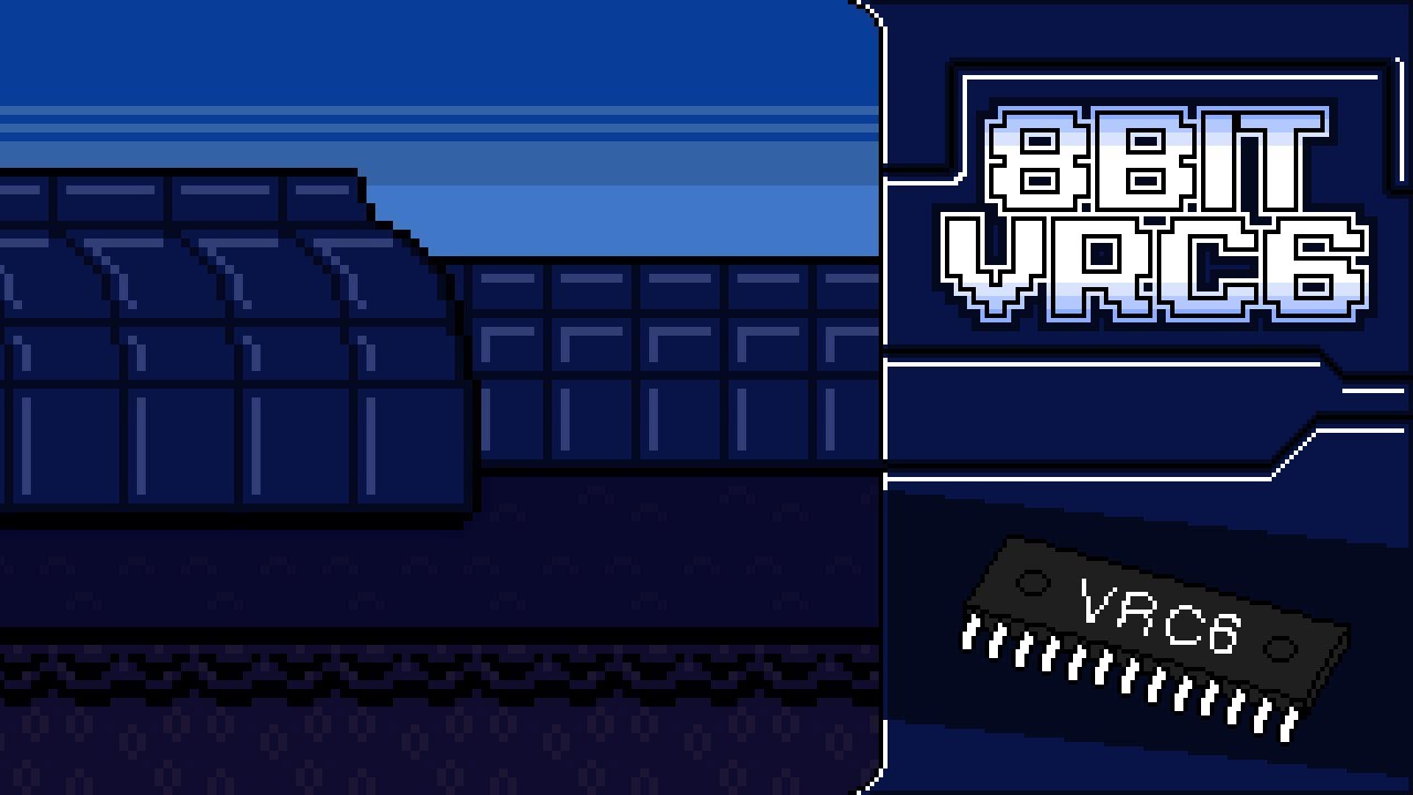 Dawn & Unconscious [Original][8-Bit, VRC6]