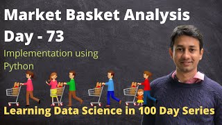Day 73 - Market Basket Analysis Implementation