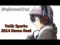 Valik Sparks Spring 2014 Voice Acting Demo Reel