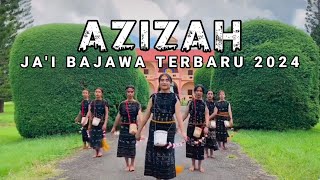 JA'I BAJAWA TERBARU 2024 || AZIZAH || LORI DU'U