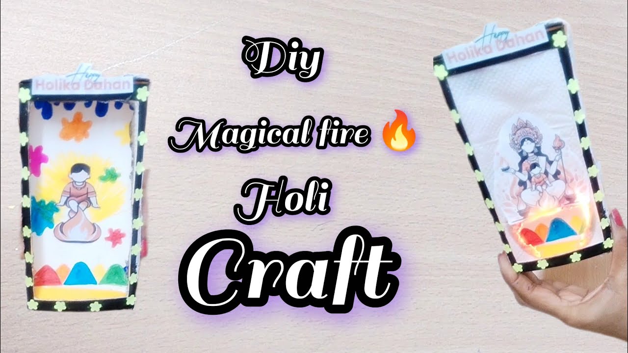 How to make Magical Fire Holika Dahan 🔥 Craft idea 💡. #viral #video #diy #trending #artworkcorner 