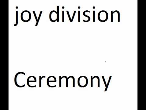 Joy Division - Ceremony (Instrumental) - YouTube