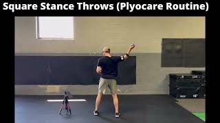 Square Stance Throws - Plyocare Routine