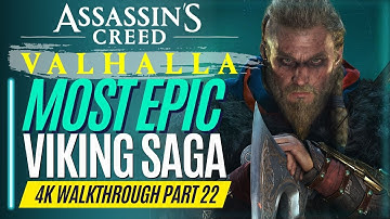 THIS IS THE MOST EPIC VIKING SAGA - AC Valhalla Walkthrough Part 22 - 4K