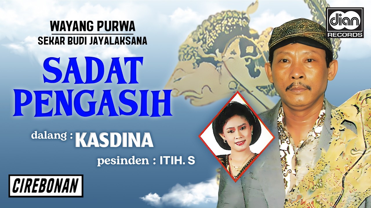 Kasdina - Wayang Purwa - Sadat Pengasih (Official Audio)