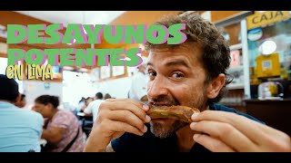 ¡Desayunos deliciosos en Lima! Viaja y prueba madrugando para mostrarte buenos lugares.