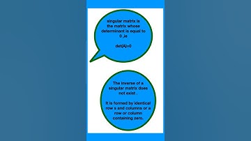 Understanding singular matrices#shortsvideo#education#shortsfeed#mathematics#tech#technology
