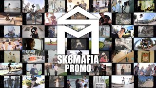 SK8MAFIA PROMO 2020