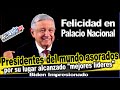 Entérese de esto!! AMLO alcanza su mejor lugar mundial, ¿en qué lugar quedó? Ministros impresionados