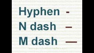 HYPHEN vs DASH
