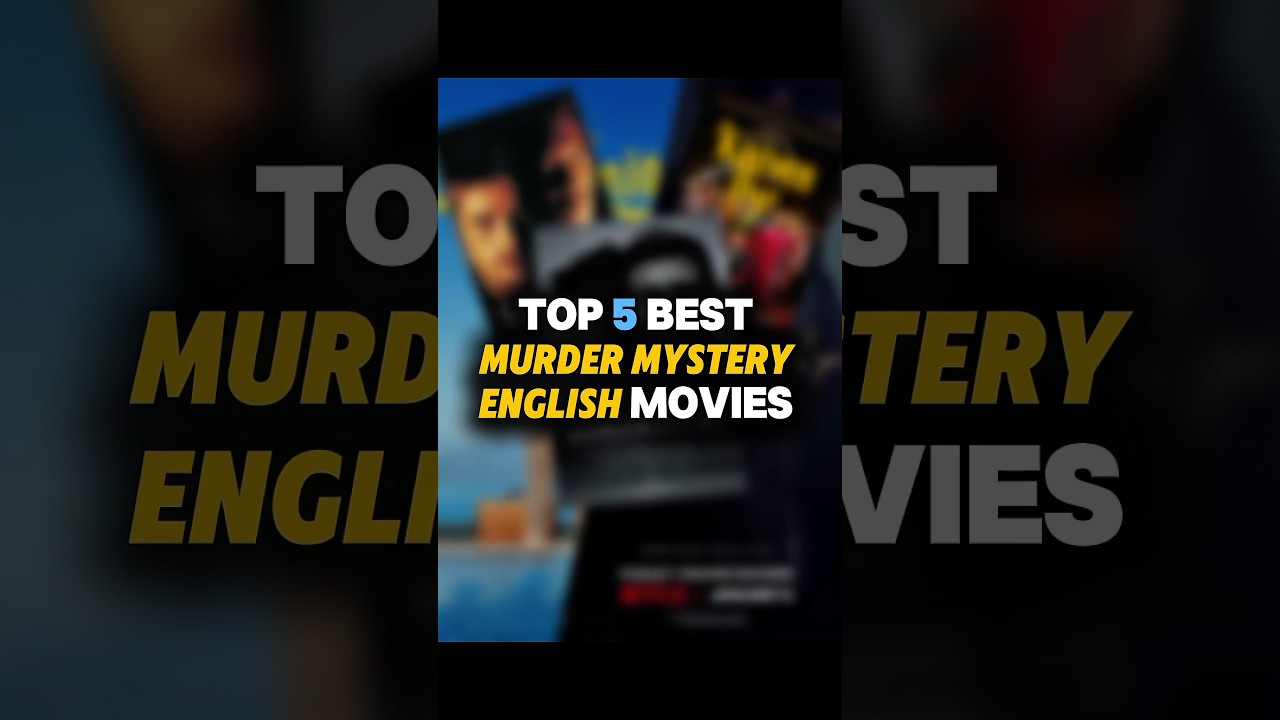 Top 5 Best Murder Mystery Movies! 