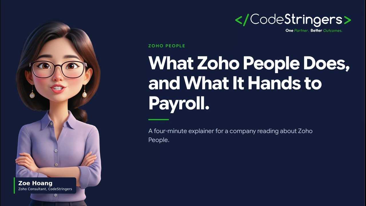 Title card: What Zoho People Does, and What It Hands to Payroll, with presenter Zoe Hoang
