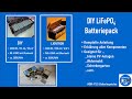 #009 - LiFePO4 Batteriespeicher für Balkonkraftwerk, Mikro-PV und Wohnmobil | DIY Bauanleitung