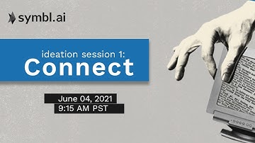 Hackathon Ideation Session 1: Connect