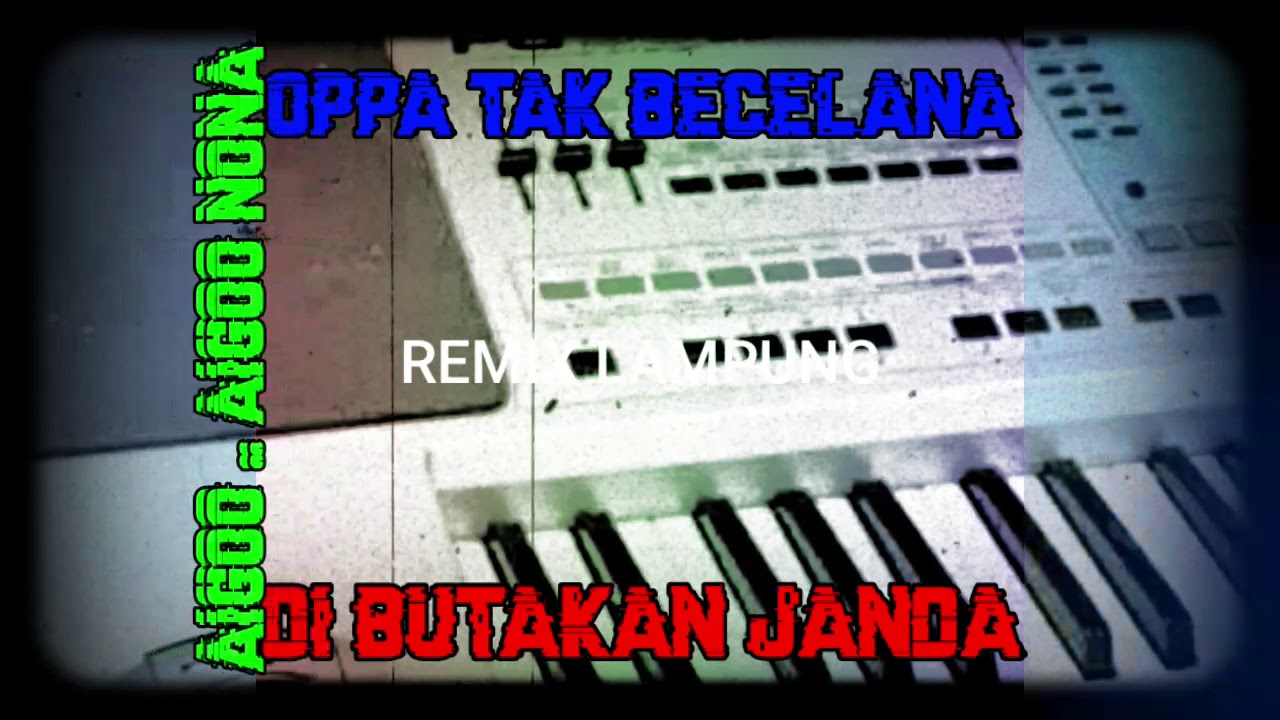 REMIX LAMPUNG - Oppa Tak Berdaya Dibutakan Aigo Nona ( Story Sikam ) #short