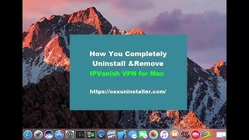 How You Truly Uninstall IPVanish VPN on macOS?
