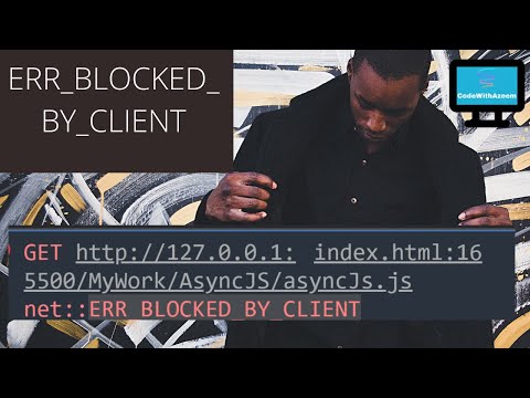 Fix Web page Error (ERR BLOCKED BY CLIENT) with  an extension | Code with Azeem