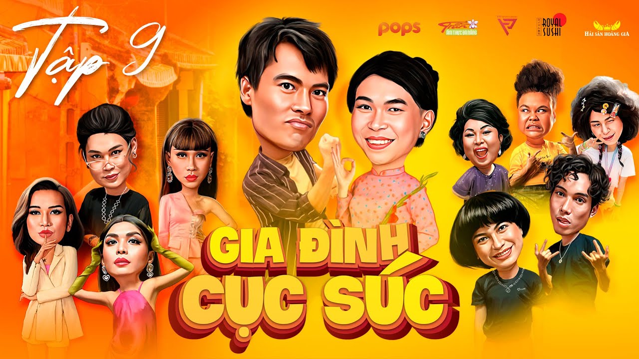 GIA ĐÌNH CỤC SÚC - Tập 9 | Võ Tấn Phát, Minh Dự, BB... - youtube