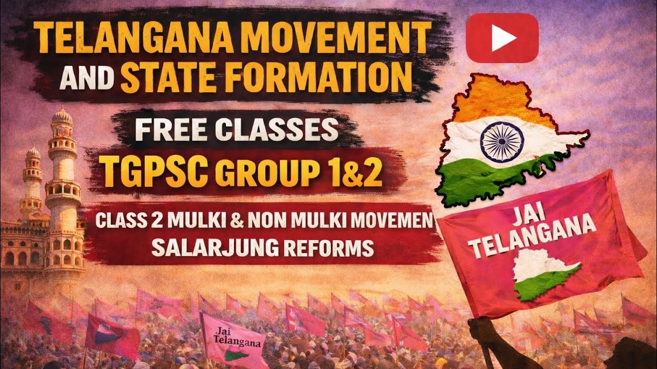 Telangana Movement & State Formation – Class 2 | Mulki & Non-Mulki Movement | Salar Jung Reforms