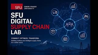 What is SFU's Digital Supply Chain Lab