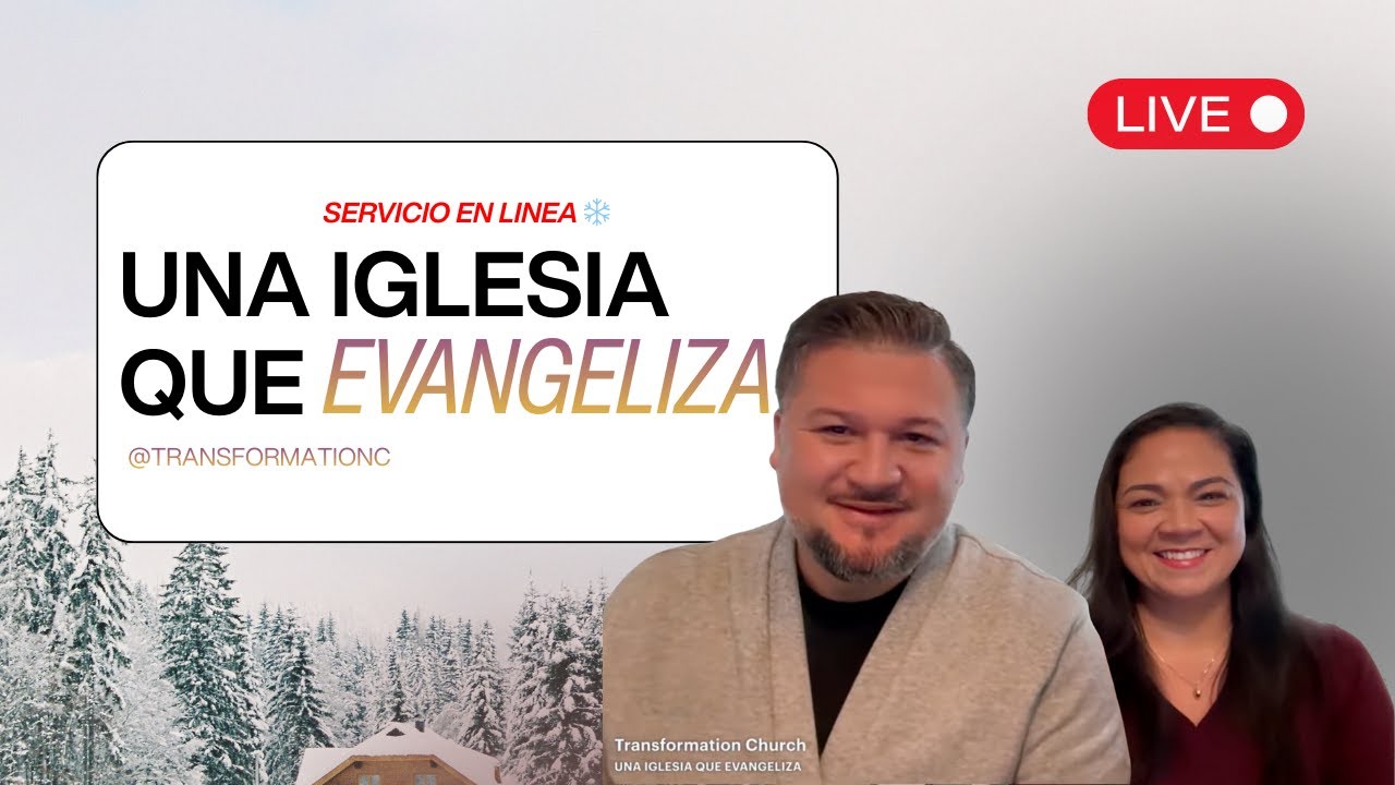 🔴 TRANSFORMATION CHURCH LIVE - Doming 25 Ene, 2026
