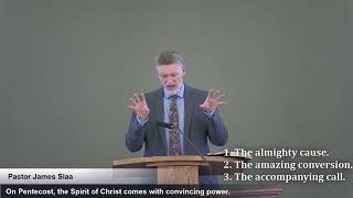 Pastor James Slaa - Acts 2:1-13 - May 24, 2026 AM