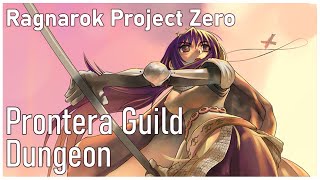Ragnarok Project Zero | Prontera GD Farming