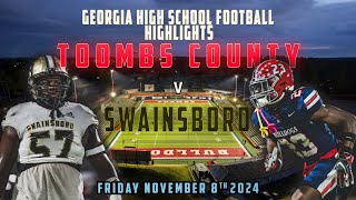 Toombs County vs Swainsboro Full Game Highlights - Georgia High School Football
