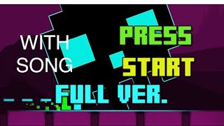 Geometry dash how to fix Press Start full ver song