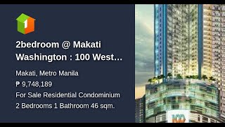 2bedroom @ Makati Washington : 100 West by Filinvest