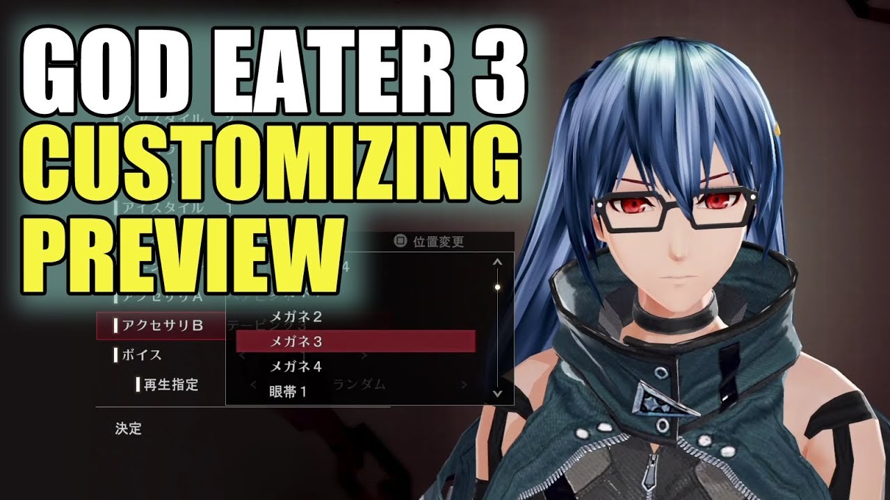 God Eater 3 TONS OF OPTIONS! Character Customization Preview