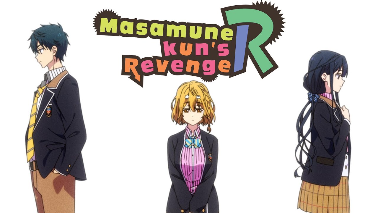 Watch Masamune-kun's Revenge - Crunchyroll