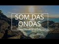 SOM DO MAR para relaxar e acalmar a mente - Trilha da praia da Sepultura - SC 🌊