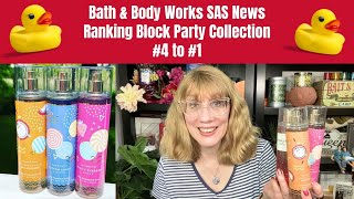 Bath & Body Works SAS News - Ranking Block Party Collection #4 to #1
