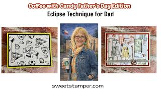 Eclipse Technique for Father's Day Masculine Cards