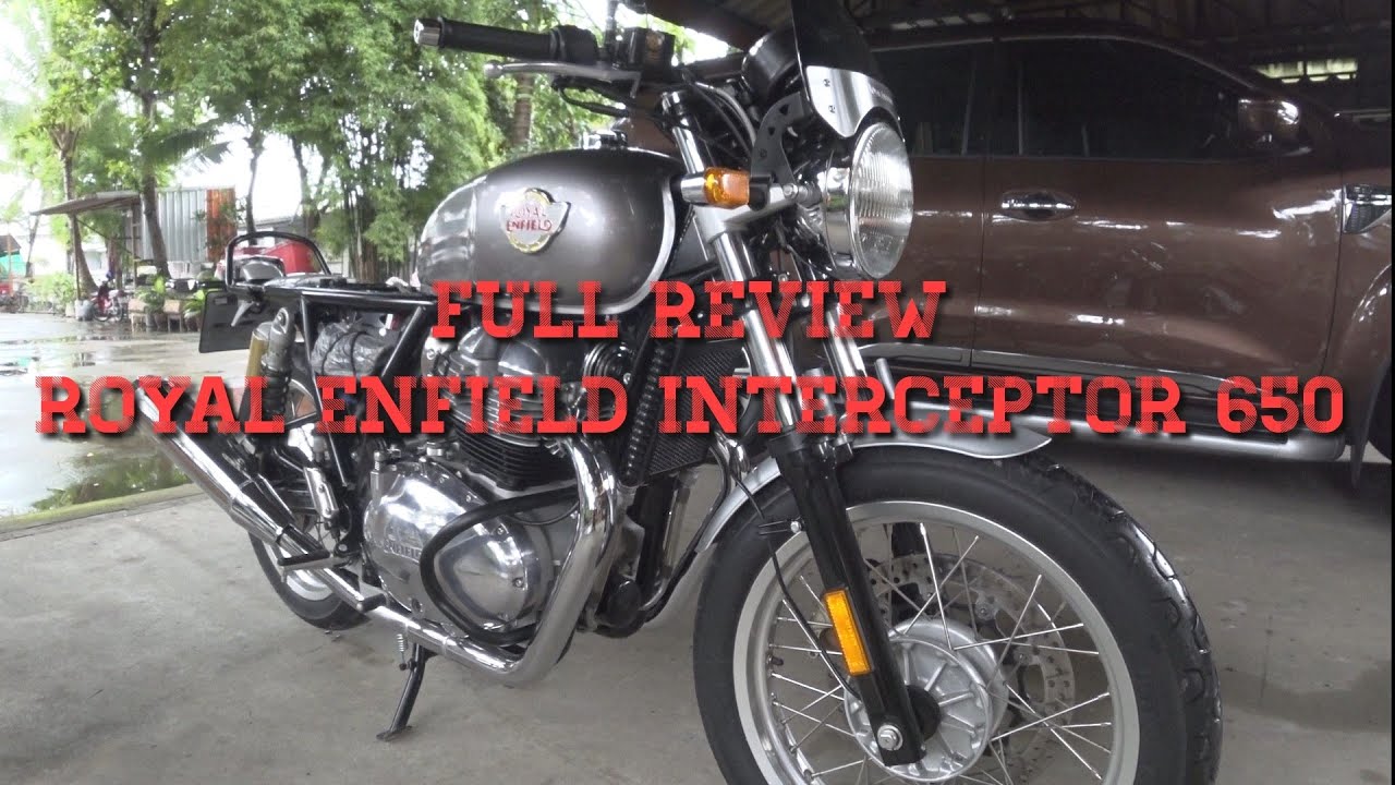 รีวิวฉบับเต็ม รอยัลเอ็นฟิลด์ อินเตอร์เซ็ปเตอร์ 650 - RE Interceptor 650 Long-term User Review รีวิวฉบับเต็ม รอยัลเอ็นฟิลด์ อินเตอร์เซ็ปเตอร์ 650 - RE Interceptor 650 Long-term User Review