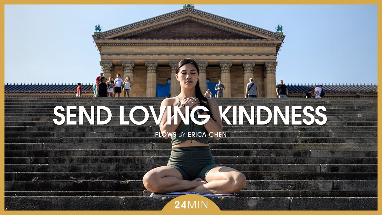 24 Min Loving Kindness Meditation
