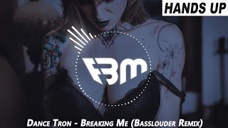 Dance Tron - Breaking Me (Basslouder Remix Edit) | FBM Resimi