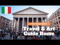 The Pantheon: Rome, Italy- Ancient History and Art