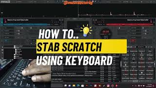 VIRTUAL DJ SERIES #2 || How to do STAB SCRATCH using Keyboard in Virtual DJ 7/8/2023 to 2025