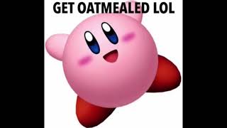 Get Oatmealed lol