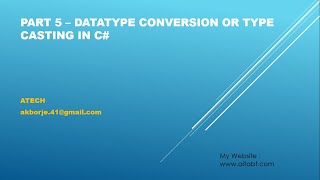 Data type conversion or Type casting in C#