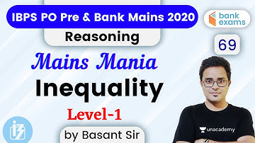 6:00 PM - IBPS PO Pre & Bank Mains 2020 | Reasoning by Basant Tripathi | Inequality (Level-1)