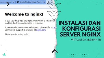 INSTALASI DAN KONFIGURASI NGINX PADA DEBIAN 11 (VIRTUALBOX)