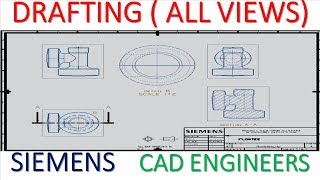 3. DRAFTING ( ALL VIEWS) OF PART MODELING IN SIEMENS NX 10.