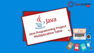 Java Programming Module-8 (Creating a multiplication table) Omni Academy Java Programming Multiplication Table Program 08
