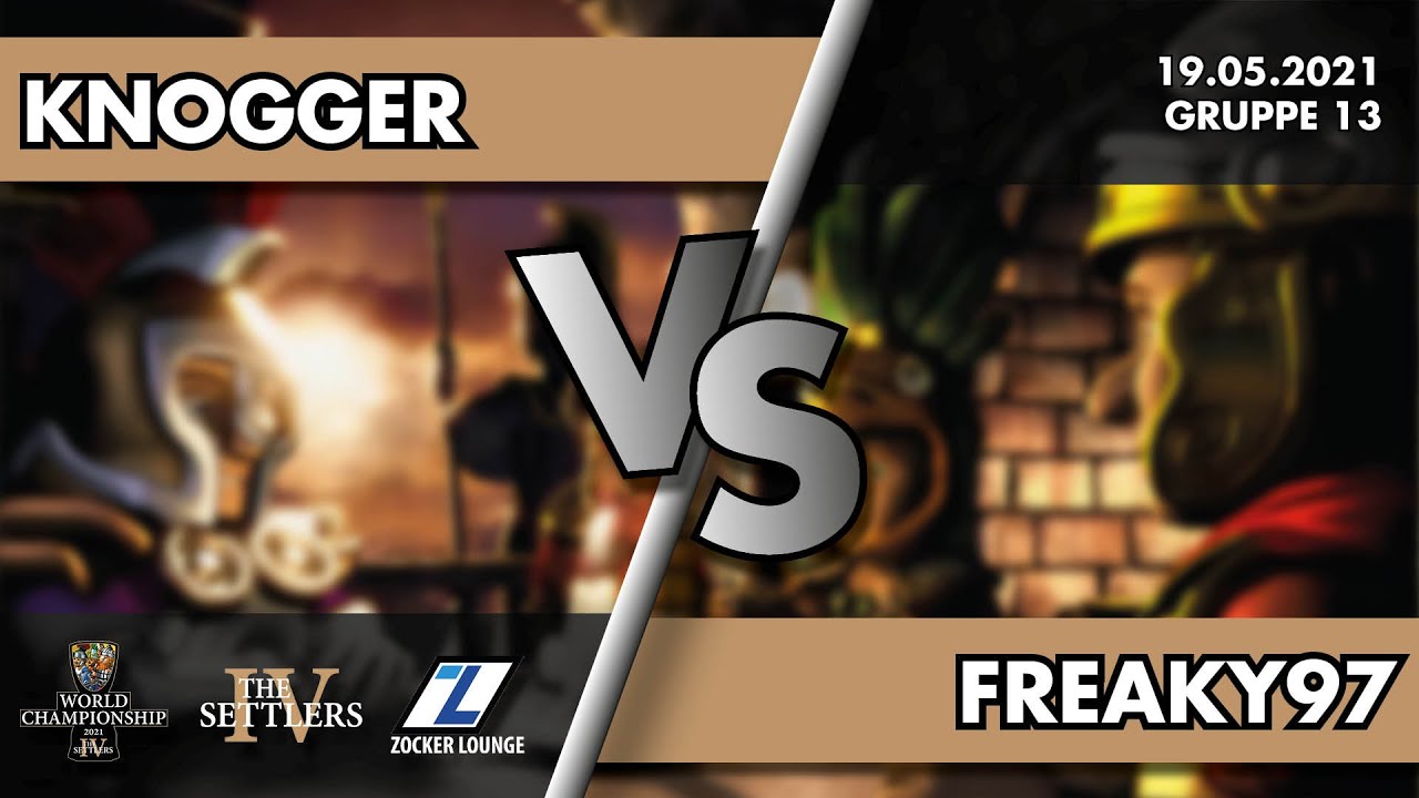 KnoGGer vs. Freaky97 - THE SETTLERS IV WORLD CHAMPIONSHIP 2021