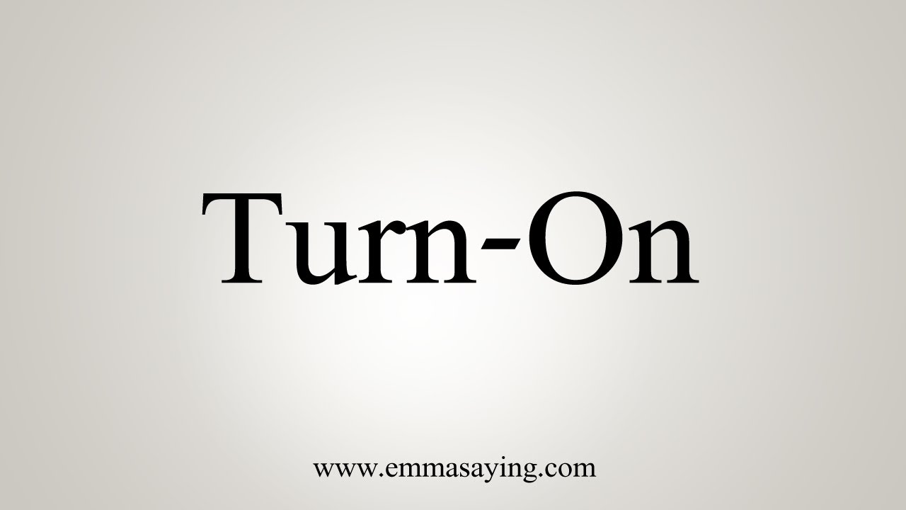 How To Say Turn On YouTube