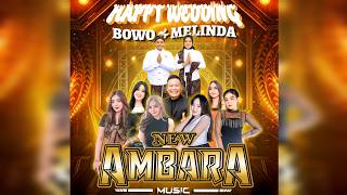 Live New AMBARA - DWI PRO - BINTANG Management